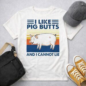 Vintage "I Like Pig Butts And I Cannot Lie" Funny Pig Graphic Tee White